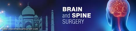 Brain and Spine Surgery in India at an Affordable Cost